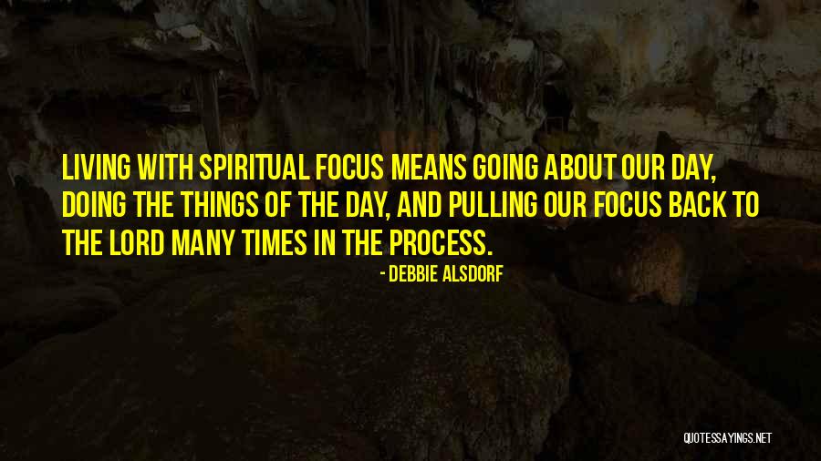 Debbie Alsdorf Quotes 401250