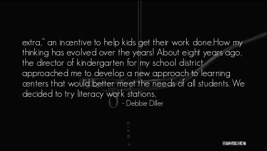 Debbie Diller Quotes 1014227 Debbie Diller Quotes 1014227