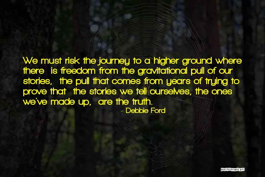 Debbie Ford Quotes 1406701