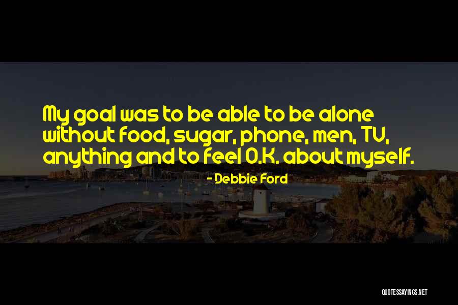 Debbie Ford Quotes 1614501