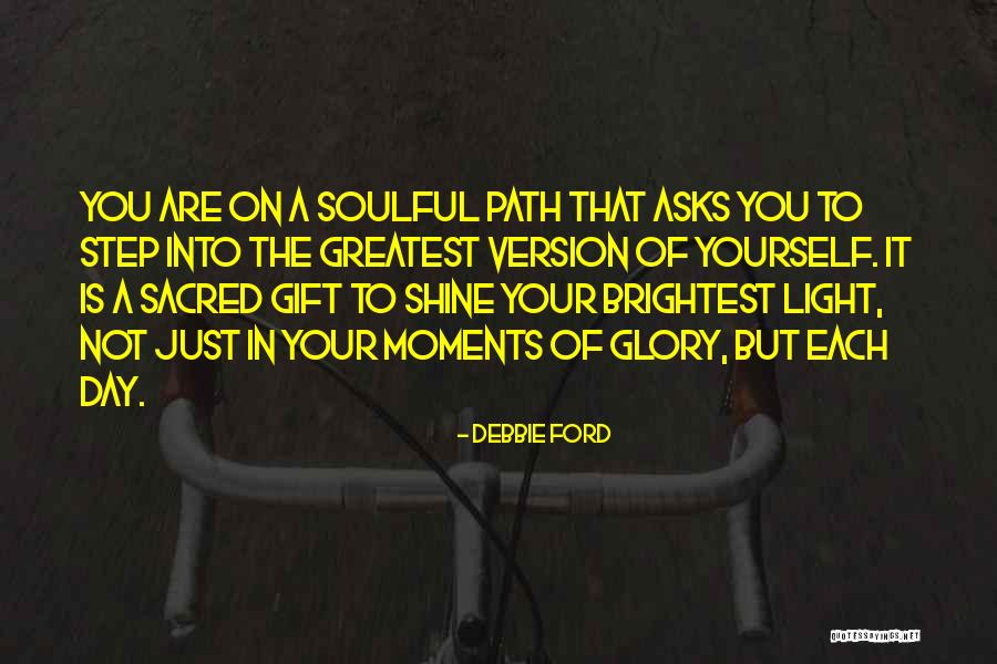 Debbie Ford Quotes 1667781