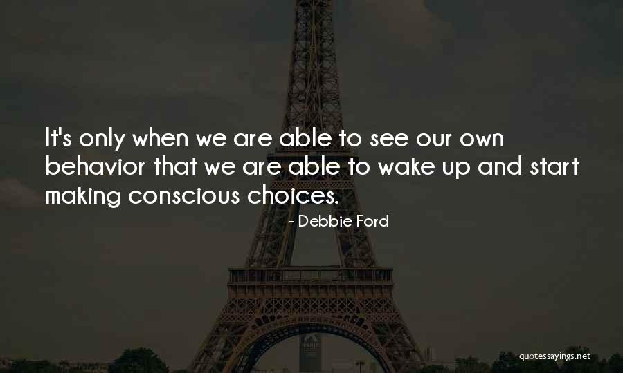 Debbie Ford Quotes 1997276