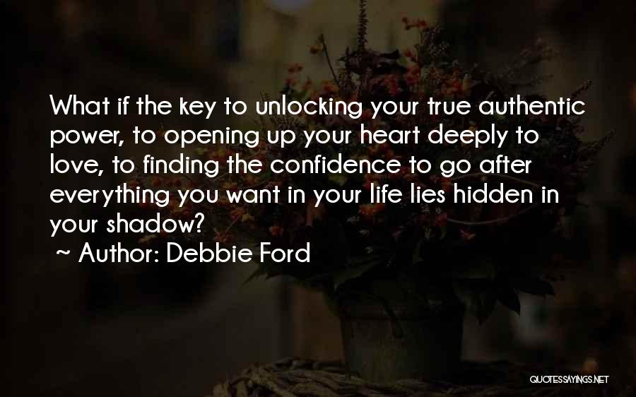 Debbie Ford Quotes 2066330