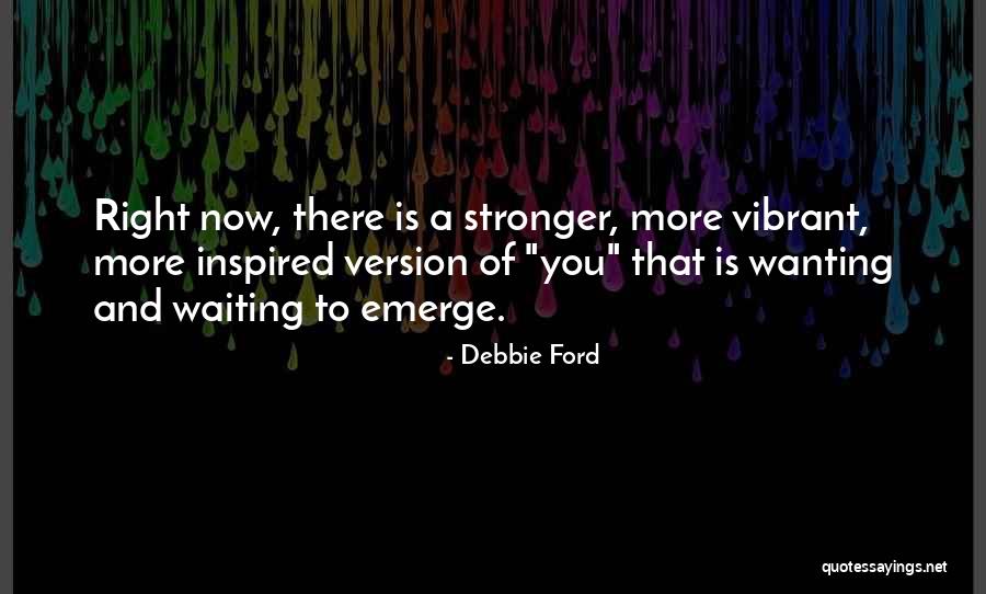 Debbie Ford Quotes 211958