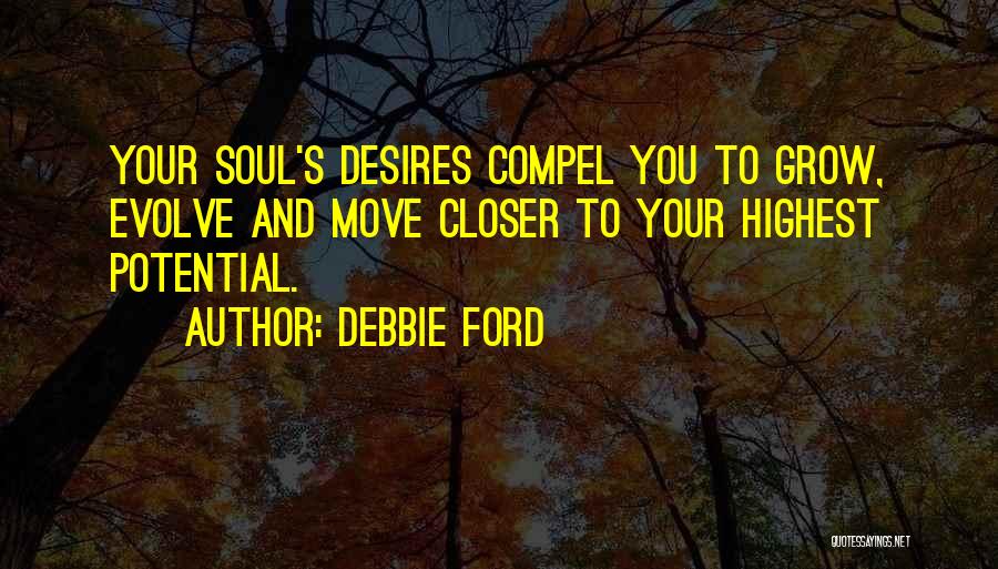 Debbie Ford Quotes 516243