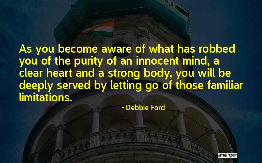 Debbie Ford Quotes 624203