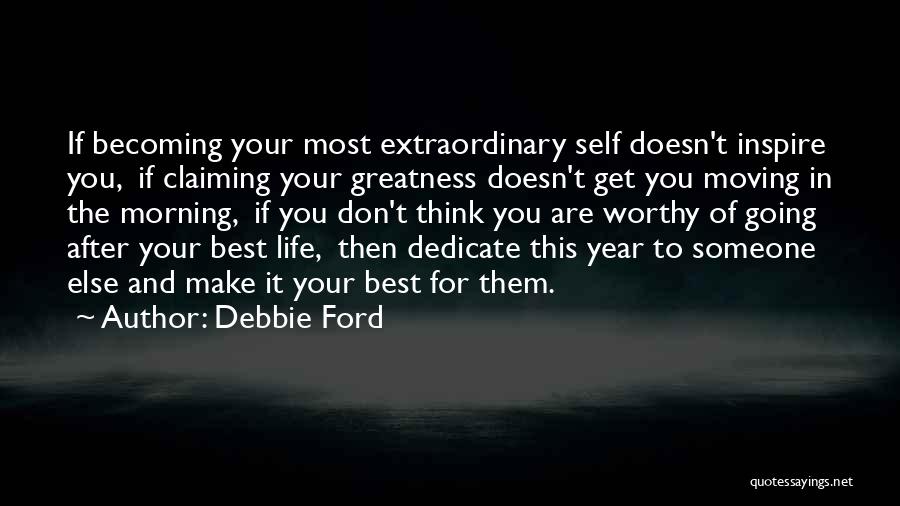 Debbie Ford Quotes 84960