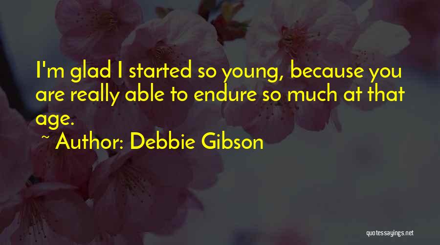 Debbie Gibson Quotes 1905700
