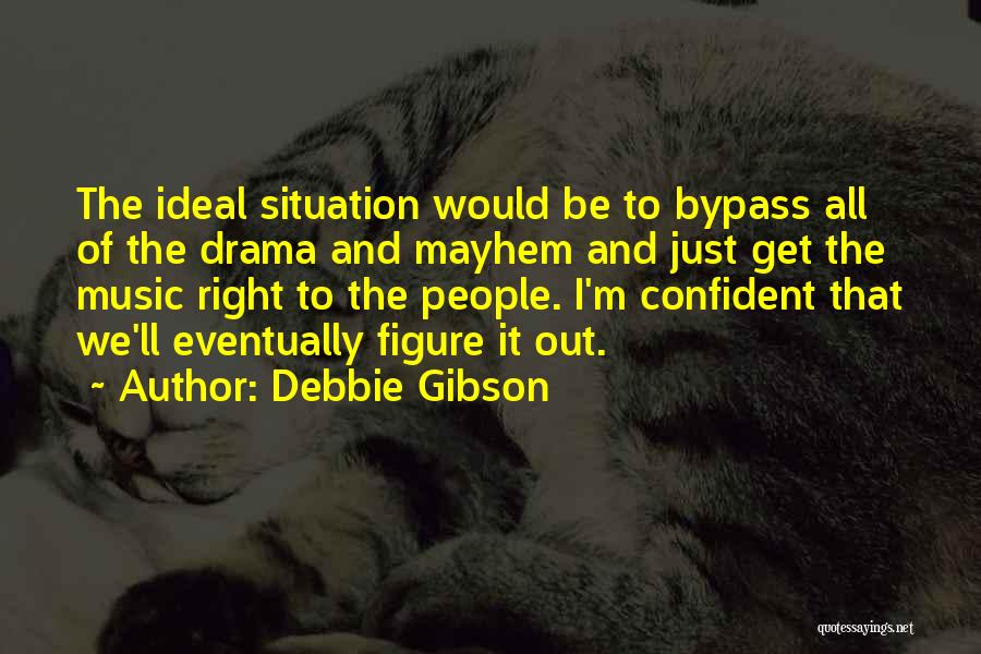 Debbie Gibson Quotes 994202