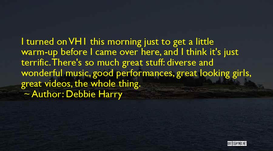 Debbie Harry Quotes 662972
