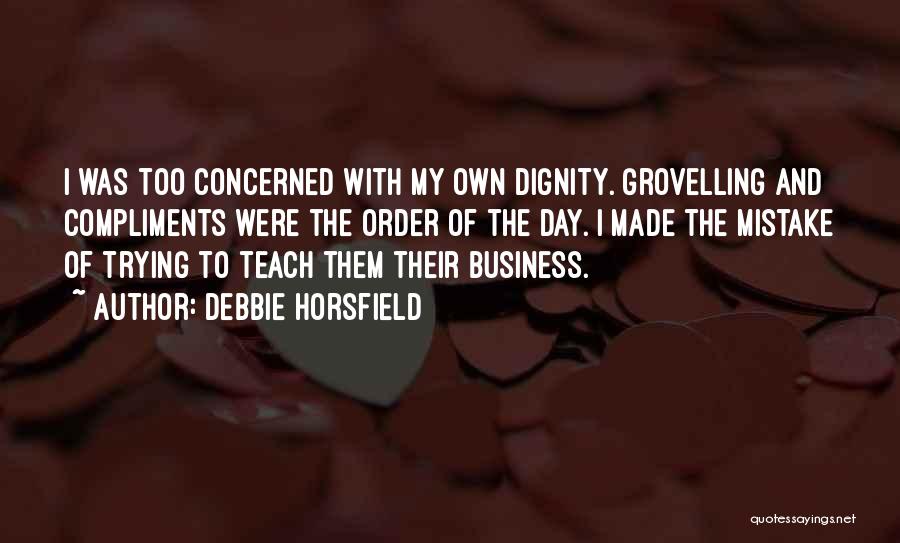 Debbie Horsfield Quotes 1100857