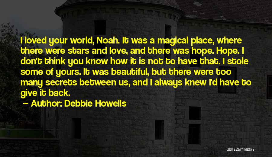 Debbie Howells Quotes 872717