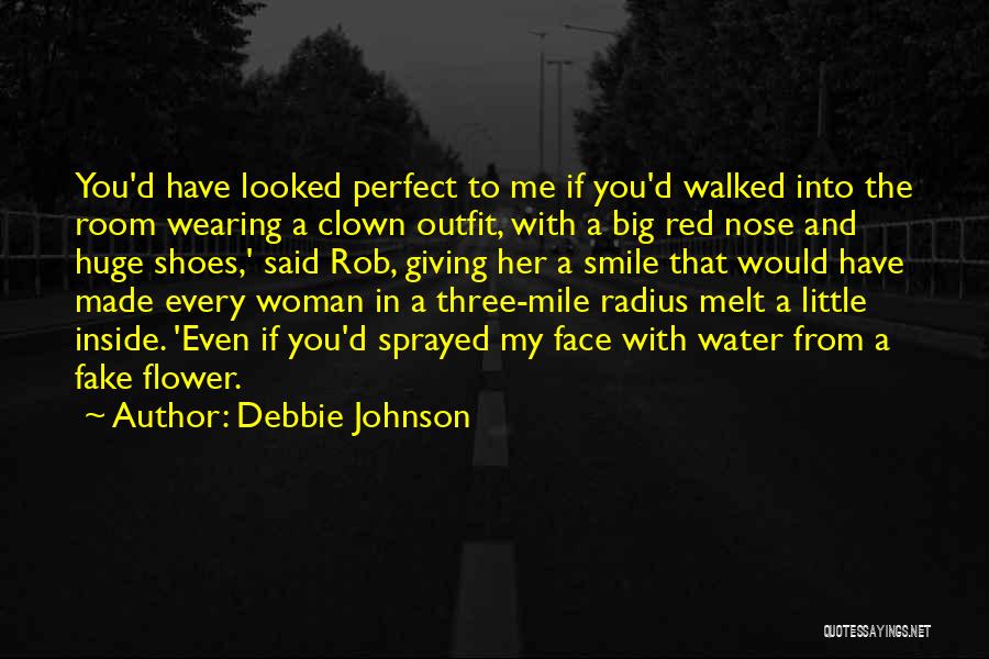Debbie Johnson Quotes 1352186