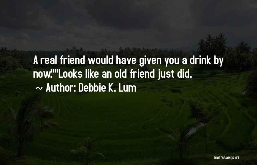 Debbie K. Lum Quotes 1857076