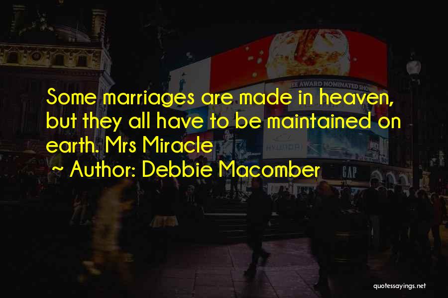 Debbie Macomber Quotes 1008486
