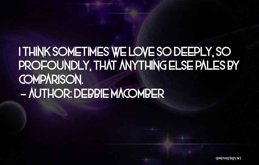 Debbie Macomber Quotes 1837729