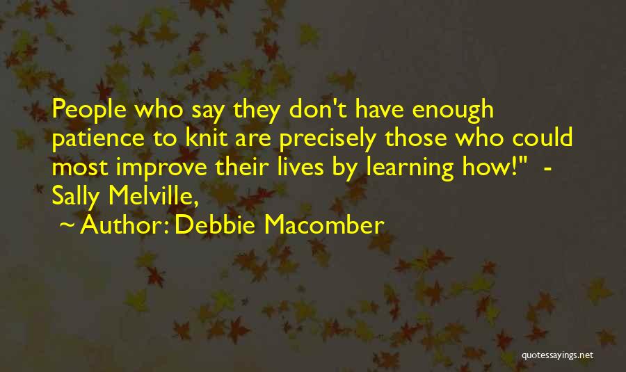 Debbie Macomber Quotes 2018404