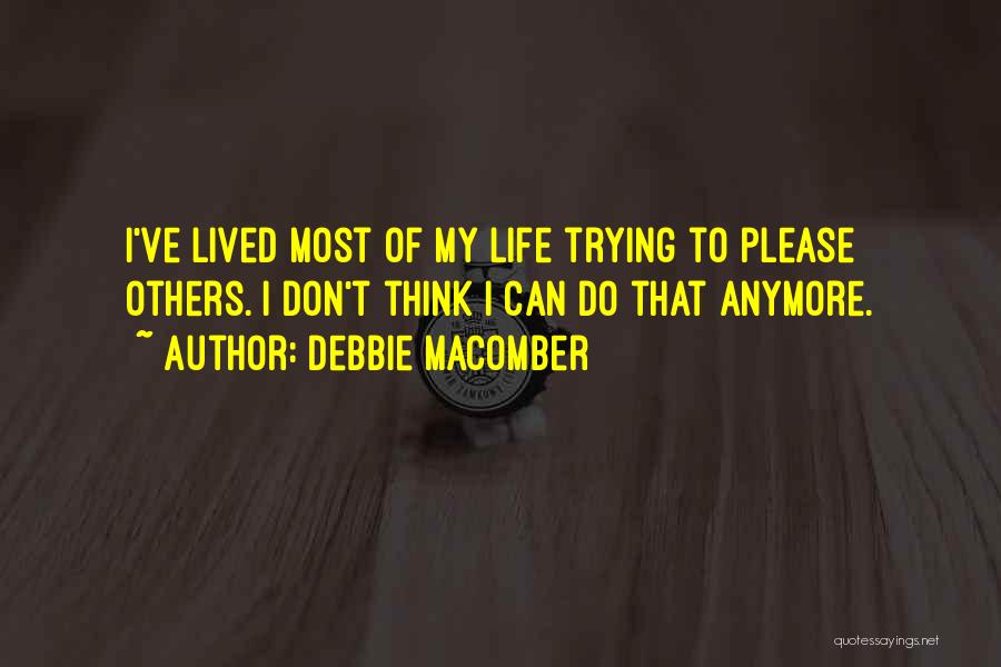 Debbie Macomber Quotes 224100