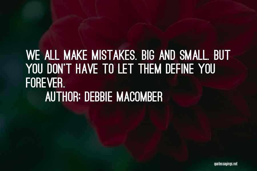 Debbie Macomber Quotes 307459