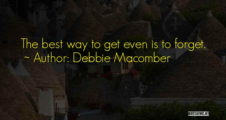 Debbie Macomber Quotes 350546