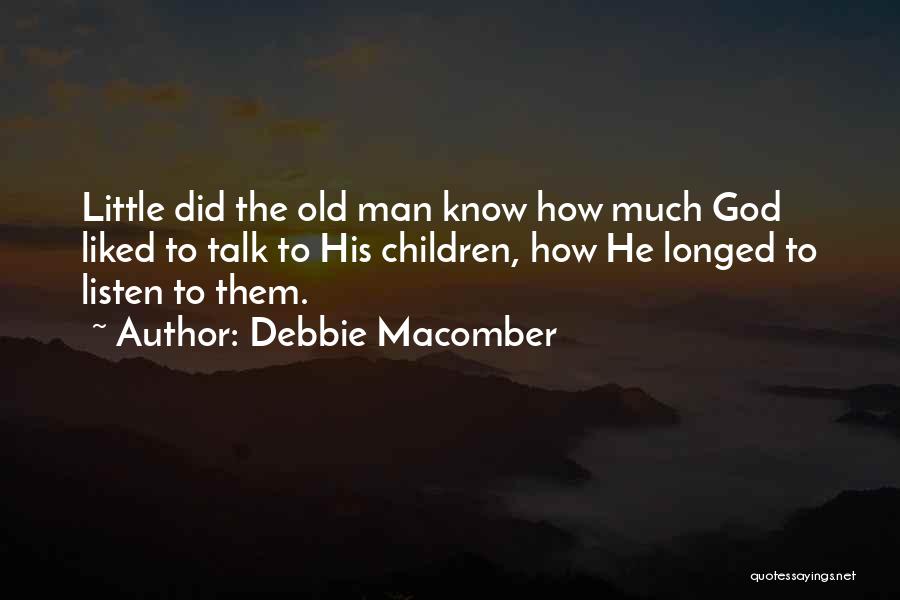 Debbie Macomber Quotes 498093