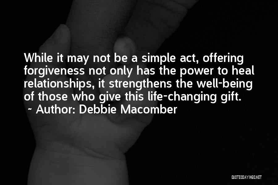 Debbie Macomber Quotes 517675