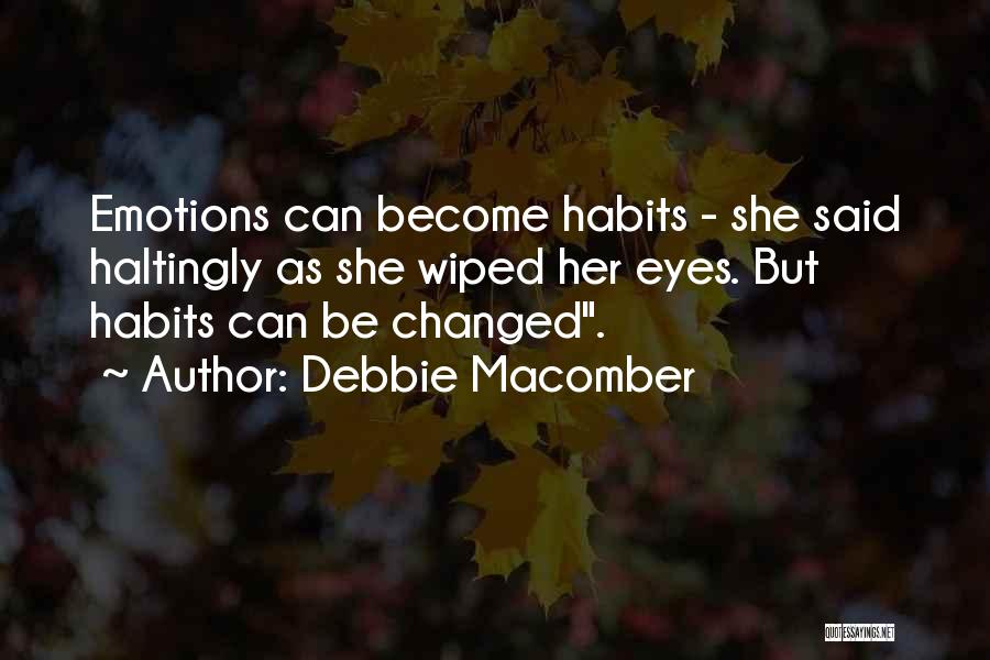 Debbie Macomber Quotes 539083