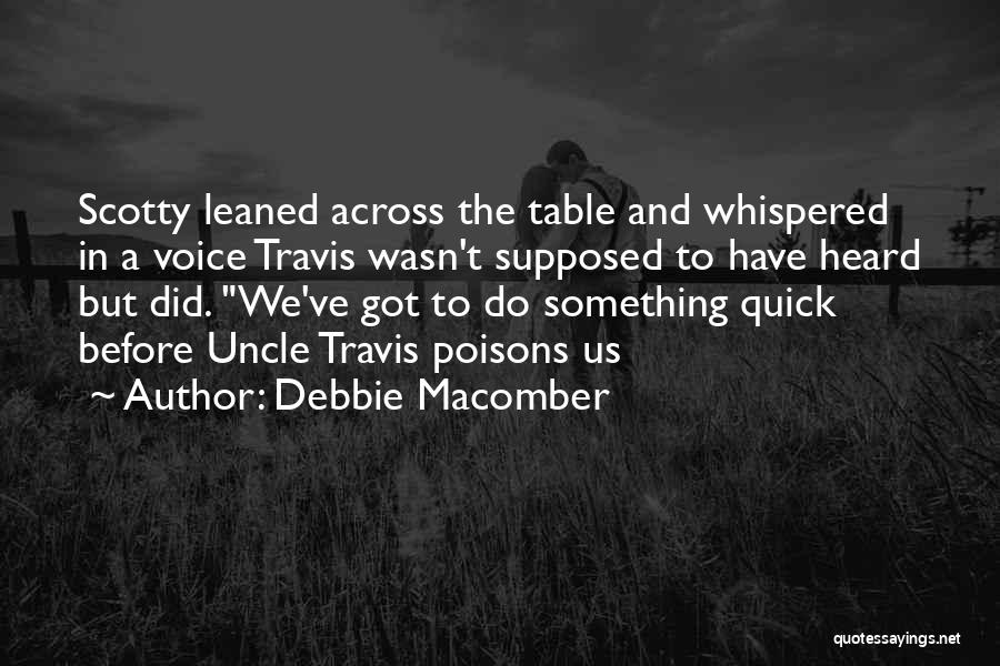 Debbie Macomber Quotes 684435