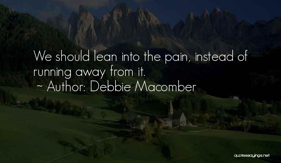 Debbie Macomber Quotes 823389