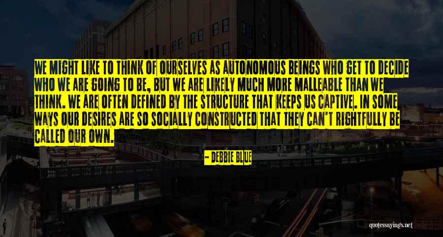 Debbie Quotes By Debbie Blue Debbie Quotes By Debbie Blue