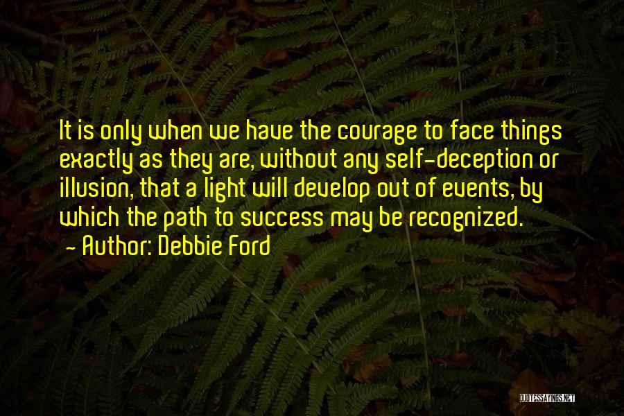 Debbie Quotes By Debbie Ford