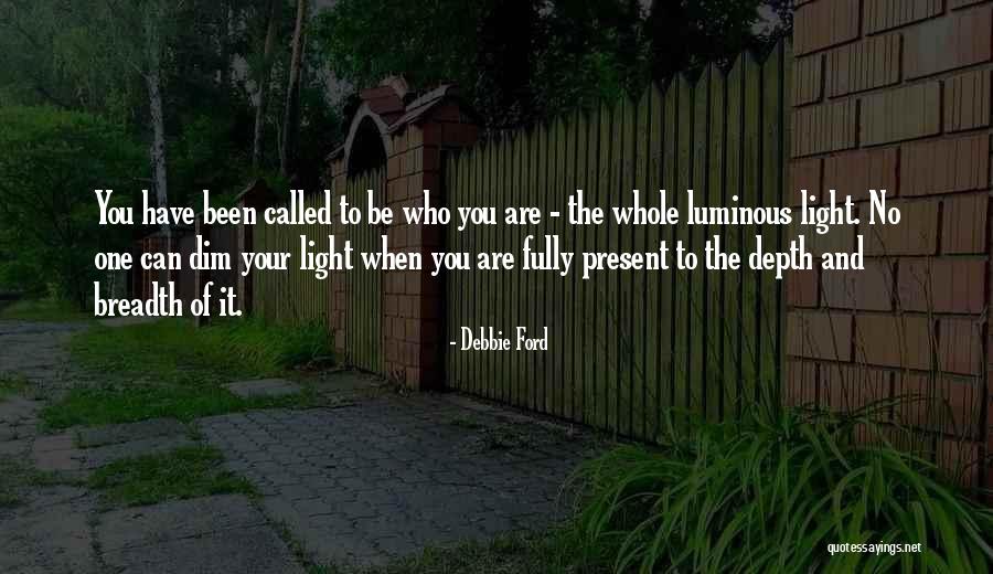 Debbie Quotes By Debbie Ford Debbie Quotes By Debbie Ford