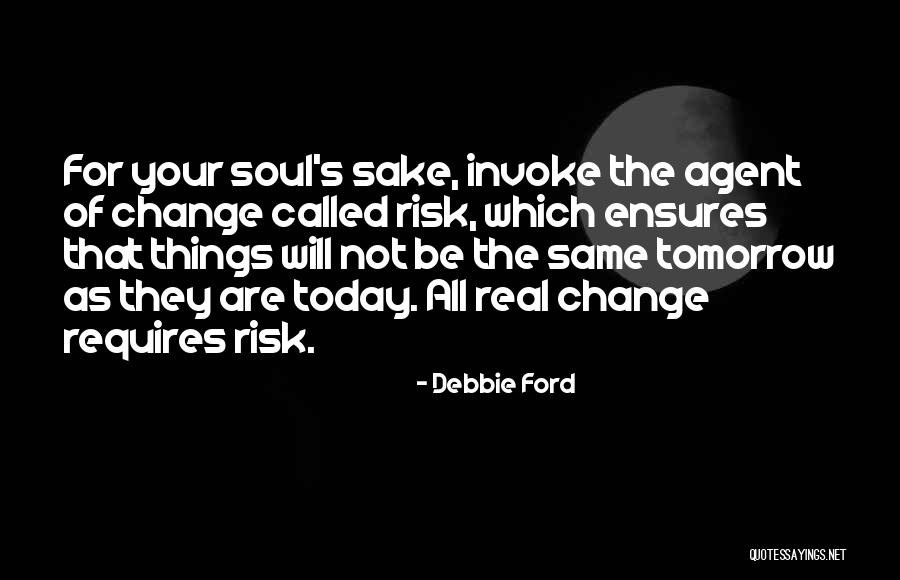 Debbie Quotes By Debbie Ford