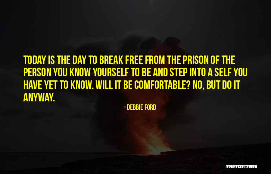 Debbie Quotes By Debbie Ford