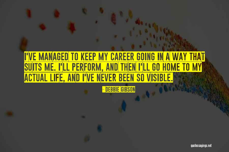 Debbie Quotes By Debbie Gibson Debbie Quotes By Debbie Gibson