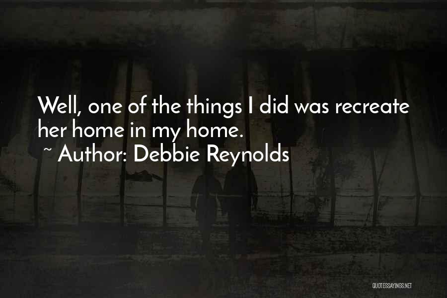 Debbie Quotes By Debbie Reynolds