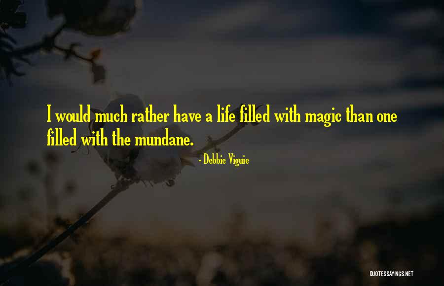 Debbie Quotes By Debbie Viguie Debbie Quotes By Debbie Viguie