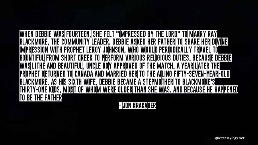Debbie Quotes By Jon Krakauer Debbie Quotes By Jon Krakauer