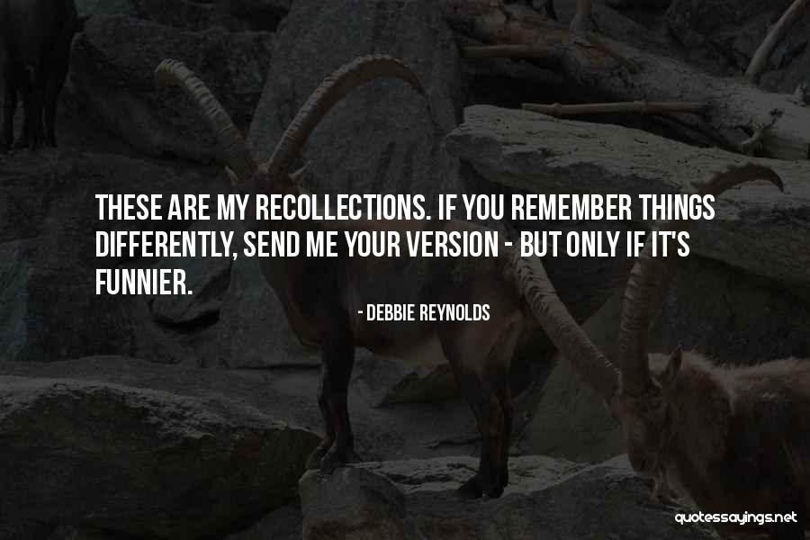 Debbie Reynolds Quotes 1495982 Debbie Reynolds Quotes 1495982