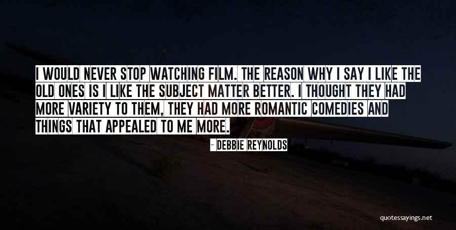 Debbie Reynolds Quotes 281176 Debbie Reynolds Quotes 281176