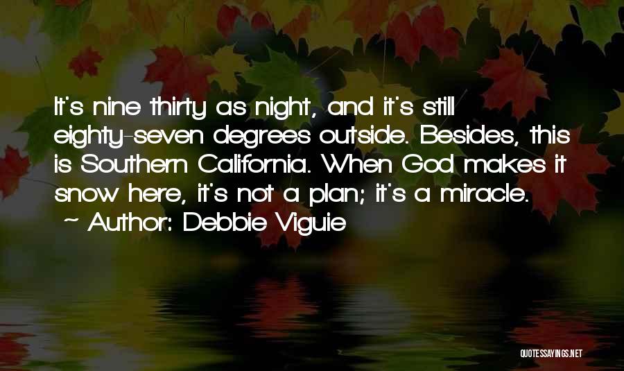 Debbie Viguie Quotes 1449427