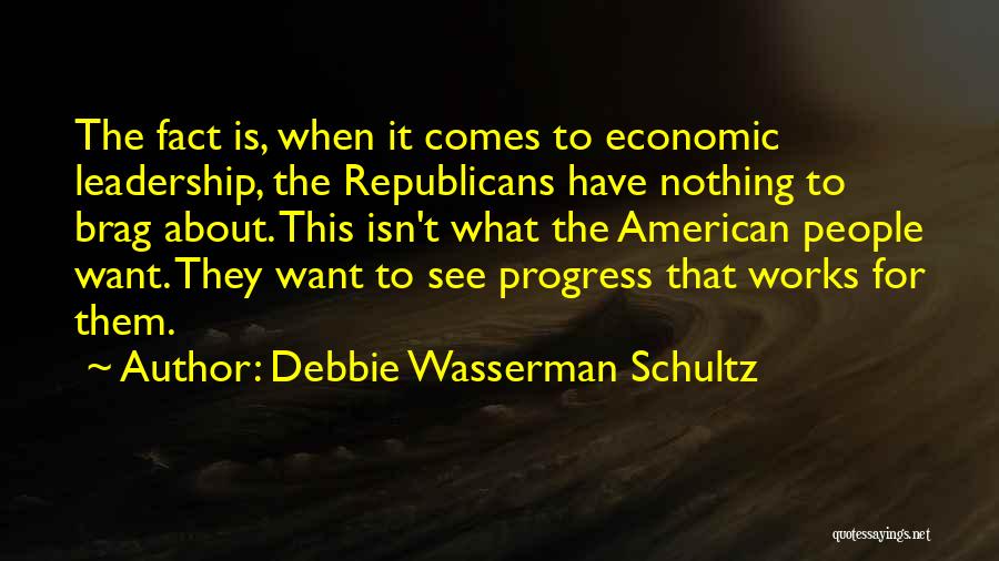 Debbie Wasserman Schultz Quotes 1291501