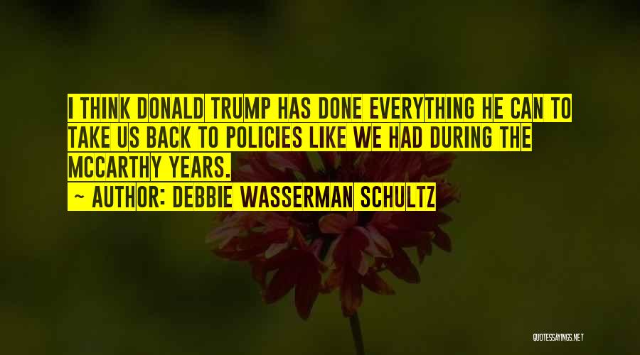 Debbie Wasserman Schultz Quotes 1754933