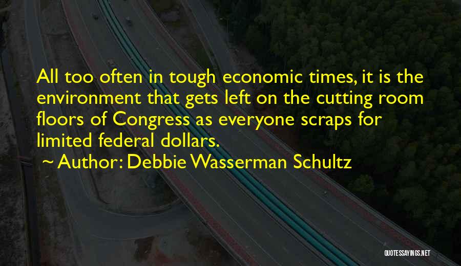 Debbie Wasserman Schultz Quotes 1975623