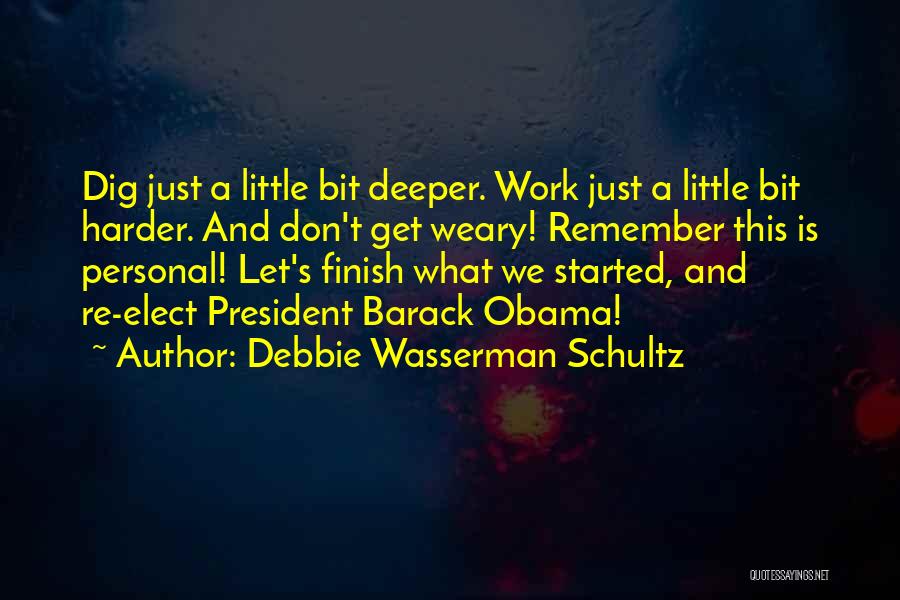 Debbie Wasserman Schultz Quotes 360793