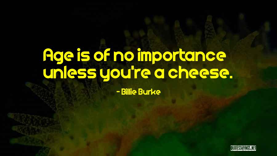 Debbies Dispensaries Quotes By Billie Burke Debbies Dispensaries Quotes By Billie Burke