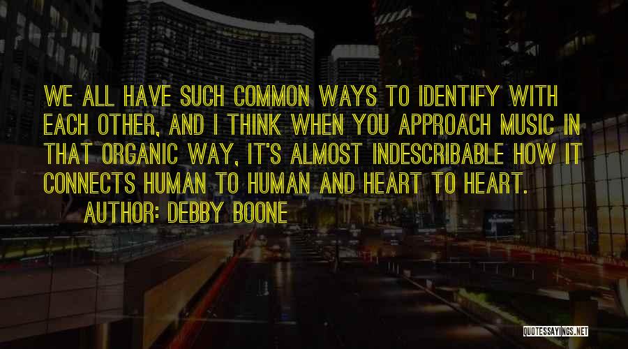 Debby Boone Quotes 534402