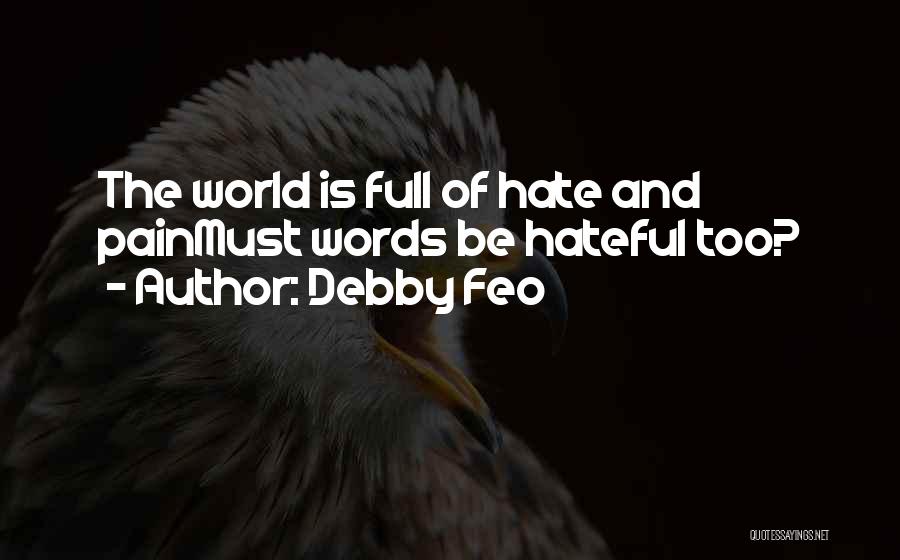 Debby Feo Quotes 1136275