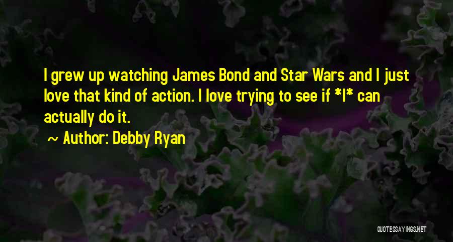 Debby Ryan Quotes 1008441