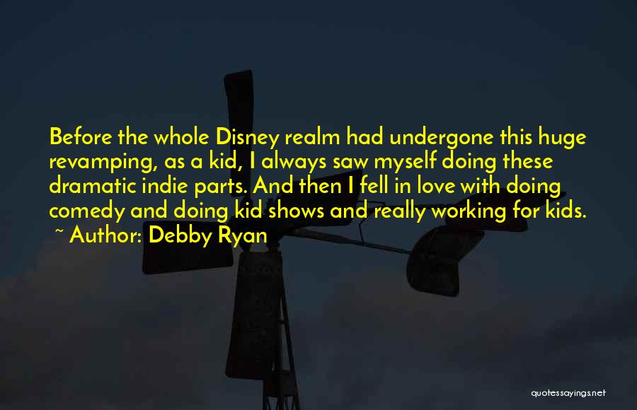 Debby Ryan Quotes 111727